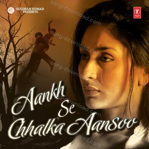 Aankh Se Chhalka Aansoo Kalyanji-Anandji MP3 Download